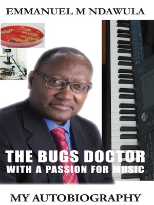 cover image of The Bugs Doctor With a Passion For Music